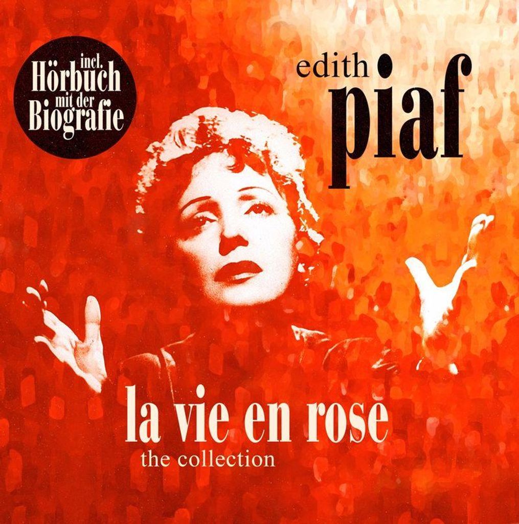 Edith Piaf (1915-1963): La Vie En Rose - The Collection & Biografie - - (LP / L)