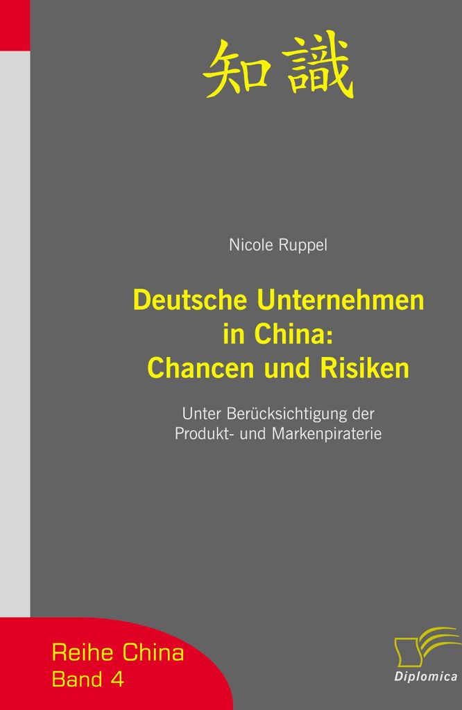 Deutsche Unternehmen in China: Chancen und Risiken