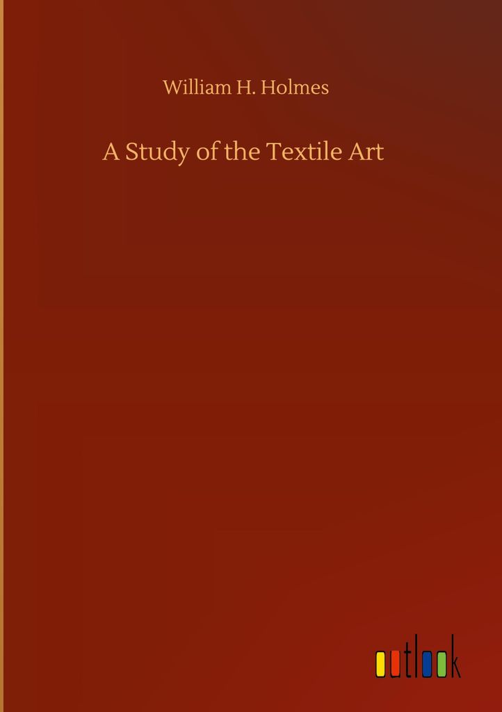 A Study of the Textile Art