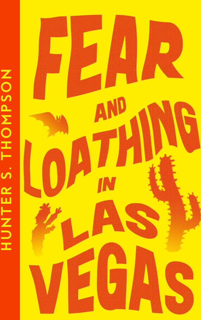 Fear and Loathing in Las Vegas