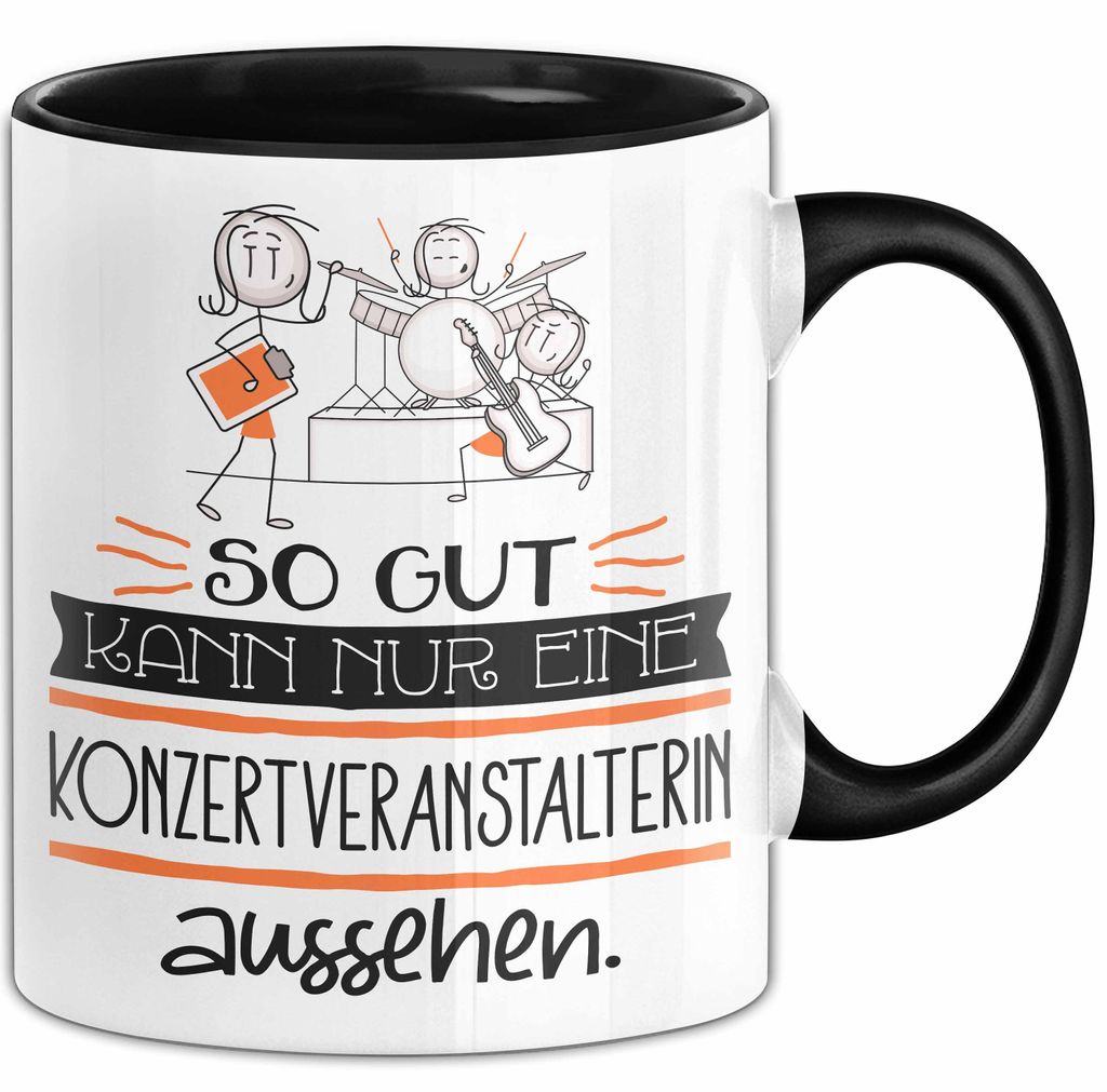 Konzertveranstalterin Geschenk Tasse So Gut Kann Nur Eine Konzertveranstalterin Aussehen Geschenkidee Geburtstag Weihnachten Lustig (Schwarz)