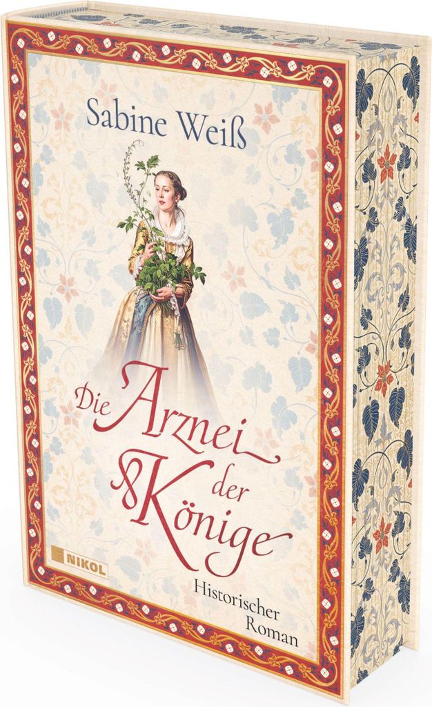 Die Arznei der Könige: Historischer Roman