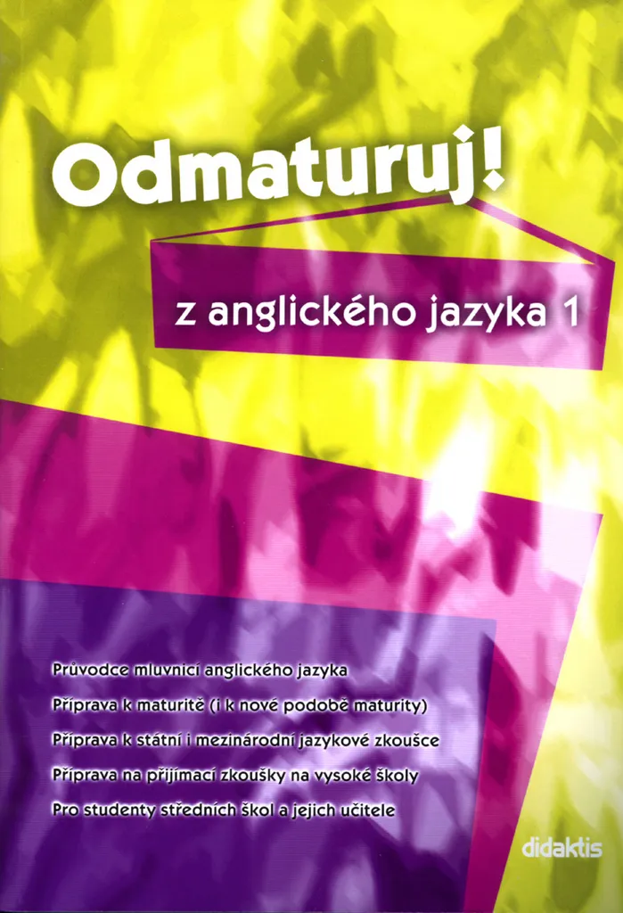 Combler ses lacunes en anglais : Guide Odmaturuj! 1 par Juraj Belan