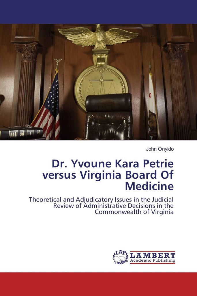 Dr. Yvoune Kara Petrie versus Virginia Board Of Medicine