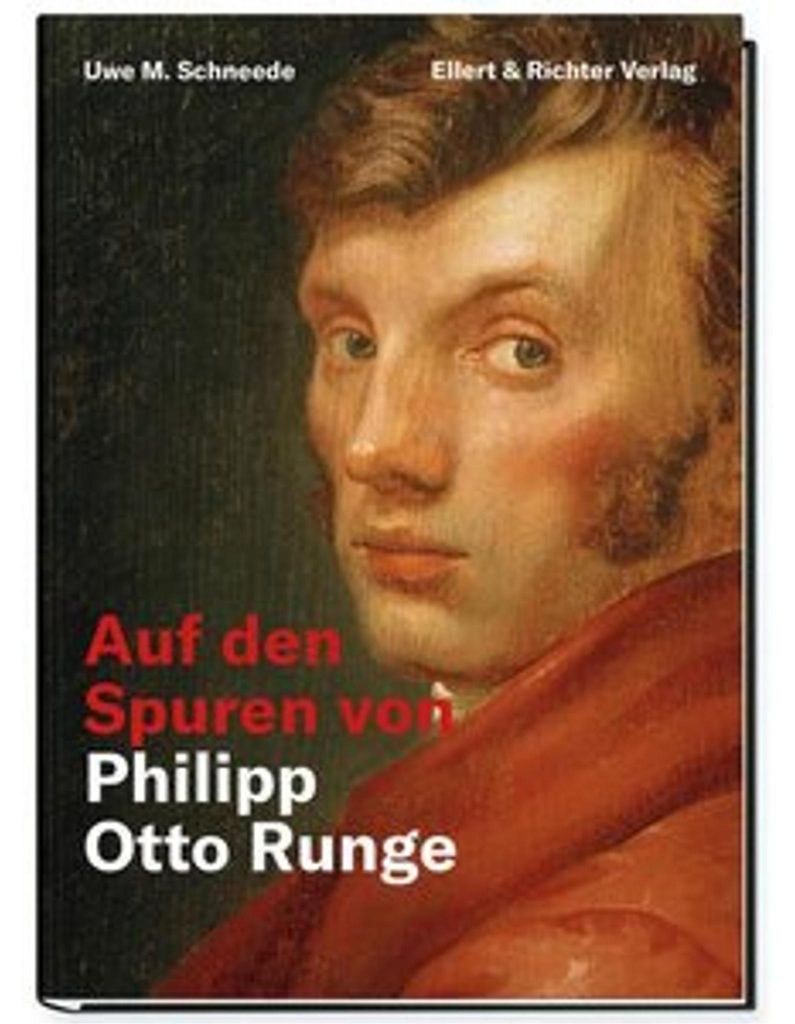 Auf den Spuren von Philipp Otto Runge