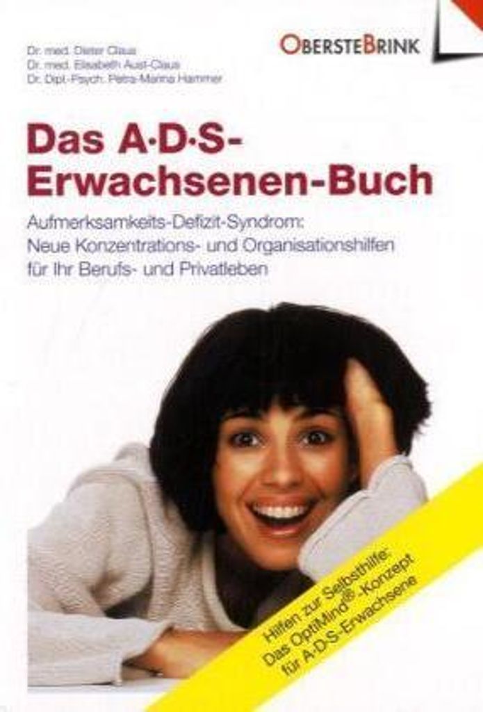 A. D. S. ( ADS). Das Erwachsenen-Buch
