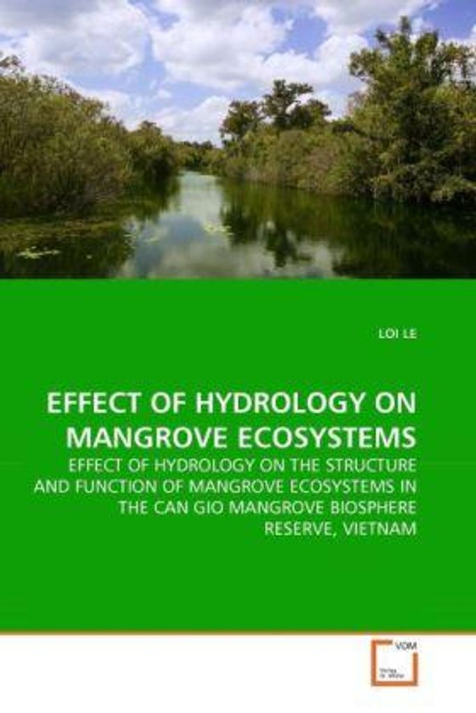 Le, L: Effect Of Hydrology On Mangrove Ecosystems