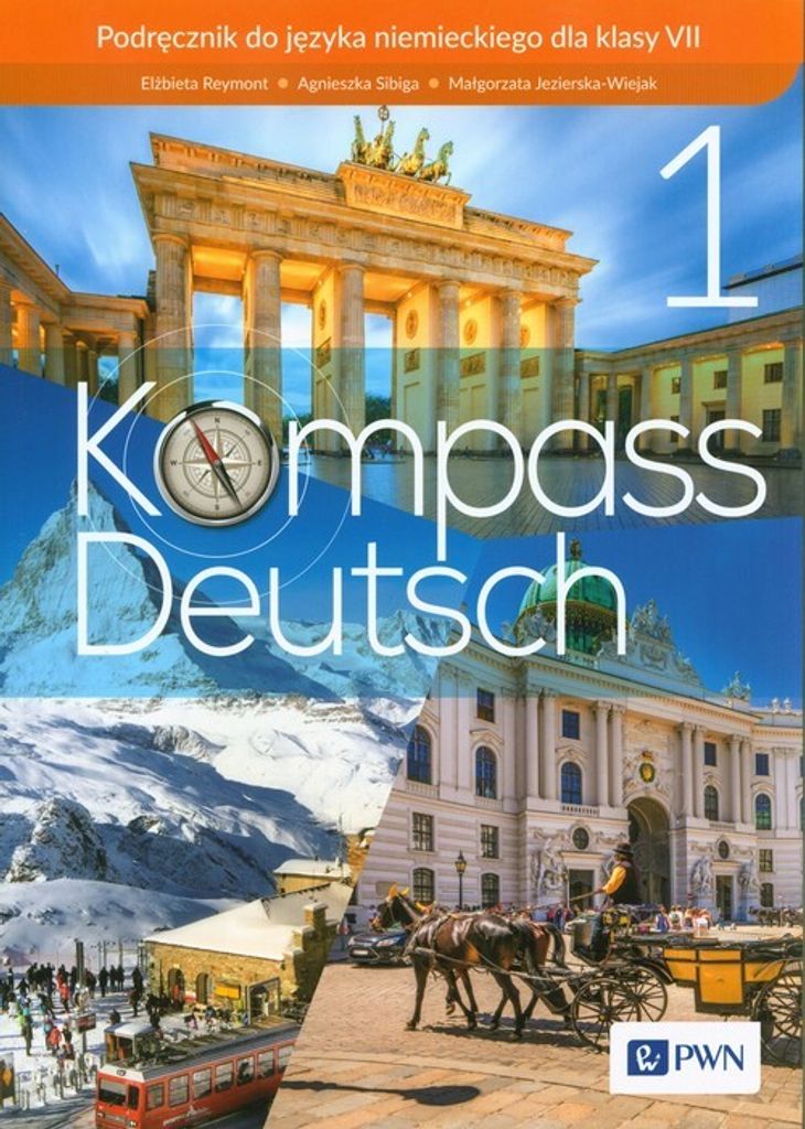 Pwn Kompass Deutsch 1: Niemiecki Dla Klasy 7-8 Szkoły Podstawowej