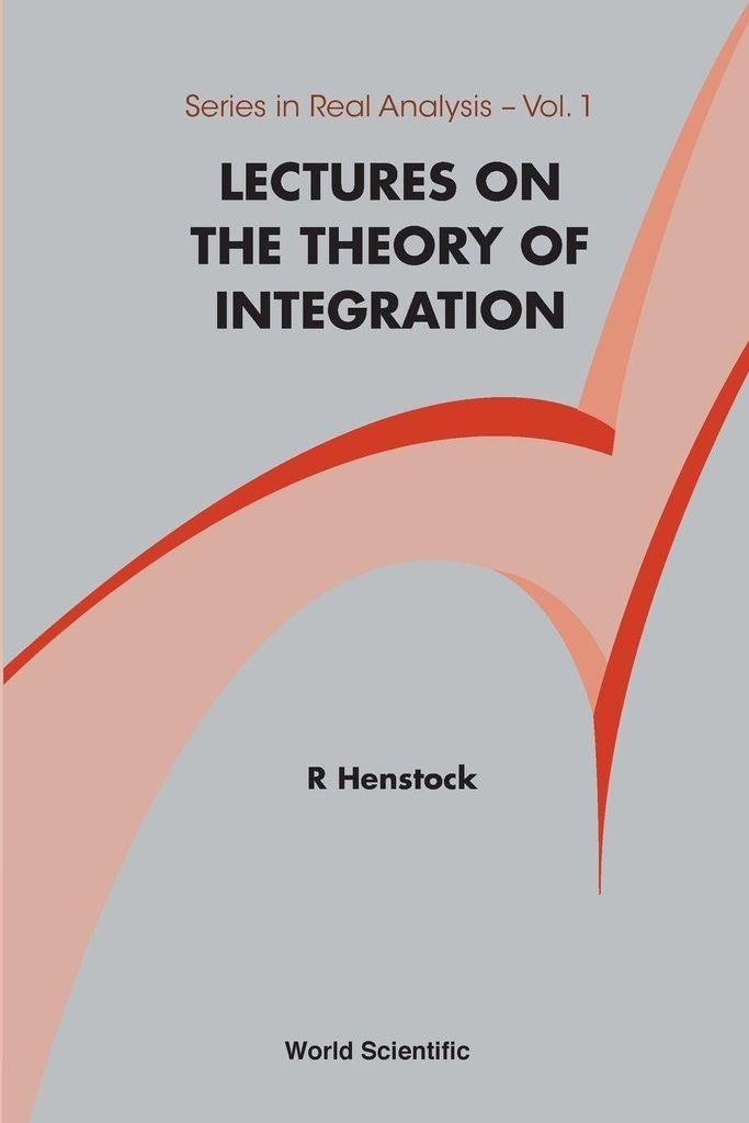 Theory Of Integration,Lect On The (V1)