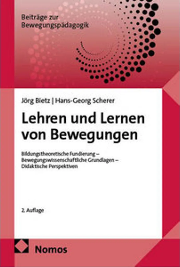 Apprentissage des mouvements : Lehren und Lernen von Bewegungen pro
