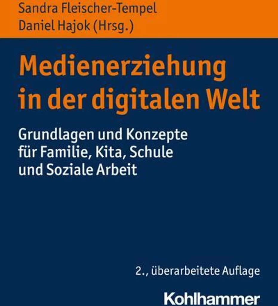 Medienerziehung in der digitalen Welt - Guide complet d'éducation média
