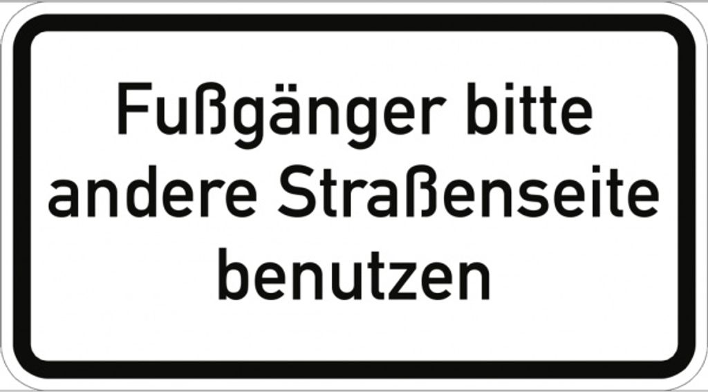 Verkehrsschild VZ2140, Fußgänger bitte andere Straßenseite benutzen, Alu, RA2...