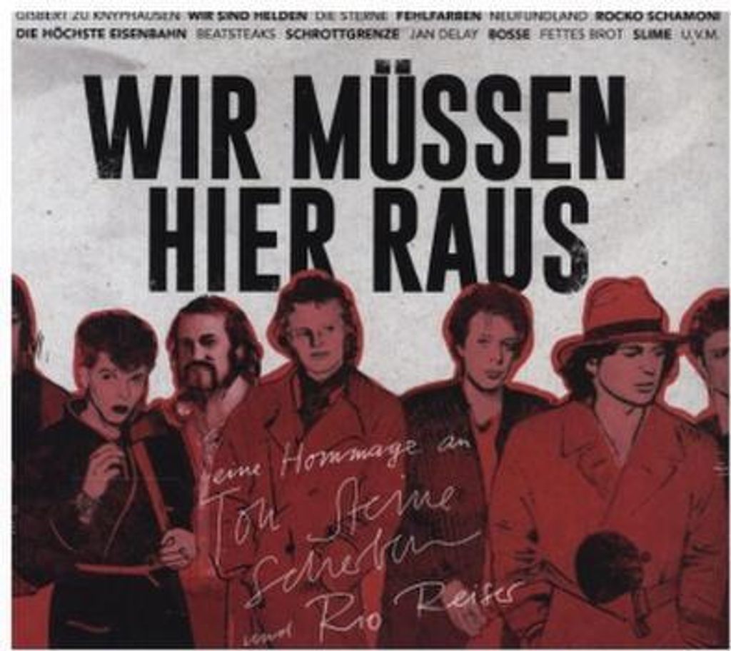 Wir müssen hier raus ? Eine Hommage an Ton Steine