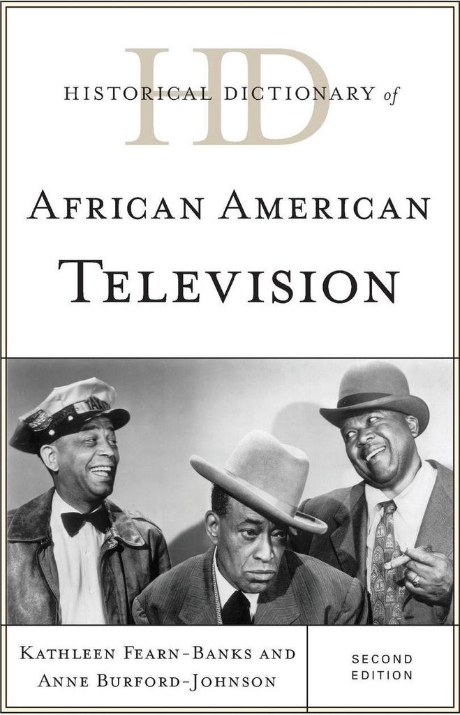 Historical Dictionary of African American Television