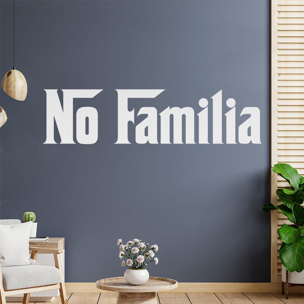 No Familia Mafia Die Familie Wandtattoo Wandaufkleber Wall Sticker - Dekoration, Küche, Wohnzimmer, Schlafzimmer, Badezimmer