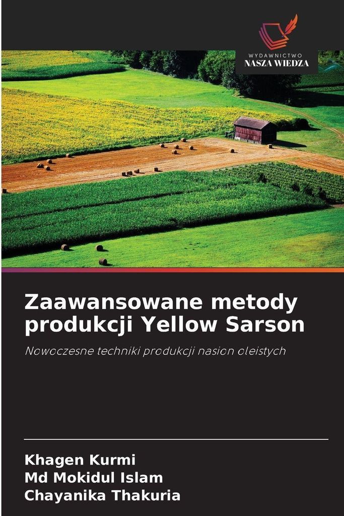 Zaawansowane metody produkcji Yellow Sarson