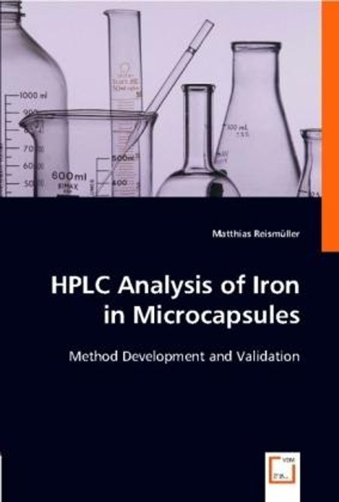 Reism¿ller, M: HPLC Analysis of Iron in Microcapsules