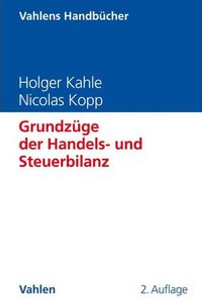 Grundzüge der Handels- und Steuerbilanz Manuel avec Cas Pratiques