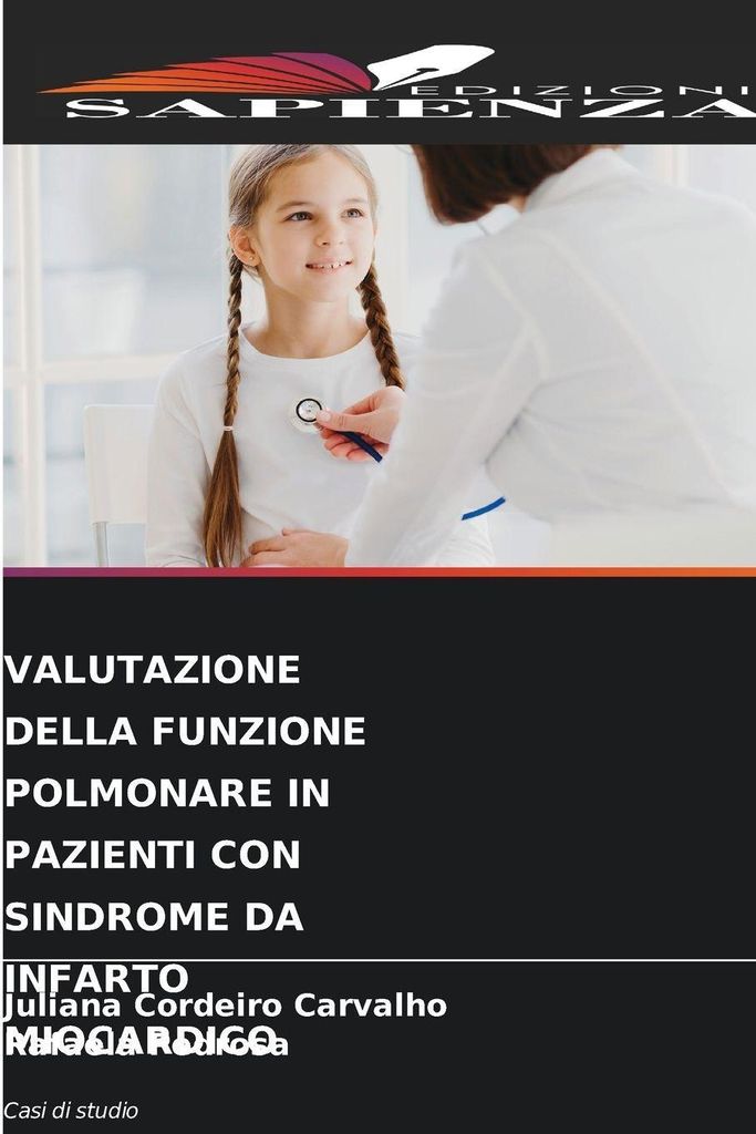 Valutazione Della Funzione Polmonare In Pazienti Con Sindrome Da Infarto Miocardico