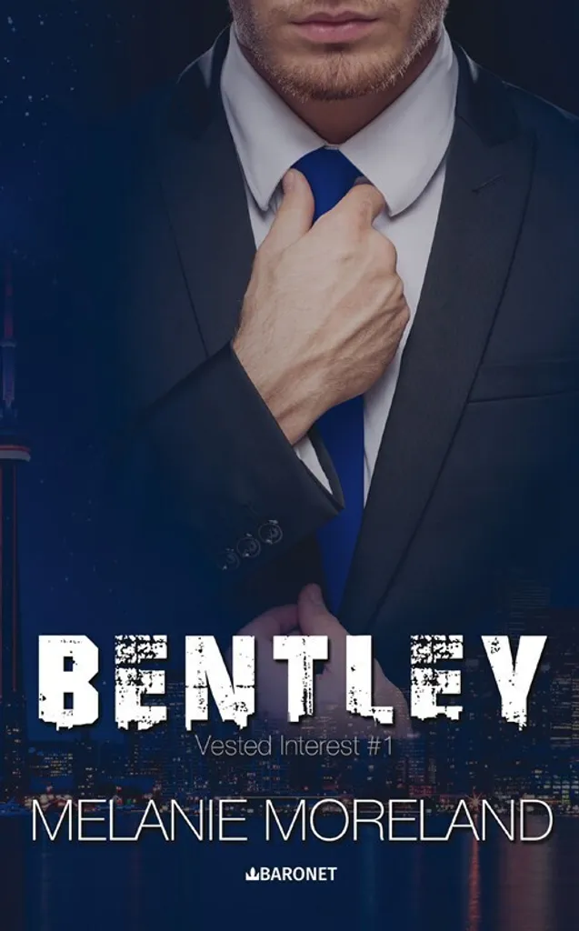 Livre Bentley par Melanie Moreland - Tome 1 de la Saga Vested Interest