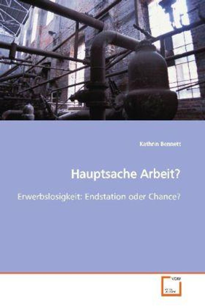 Hauptsache Arbeit?