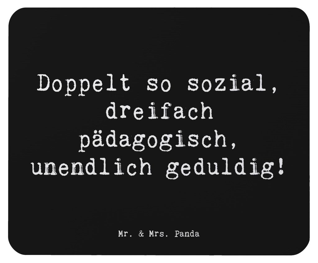 Mr. & Mrs. Panda Mouse Pad Spruch Sozialpädagogin Power - Schwarz - Geschenk, Berufe, mousematte, Engagement, Teamarbeit, Berufsalltag, Mousepad, ...