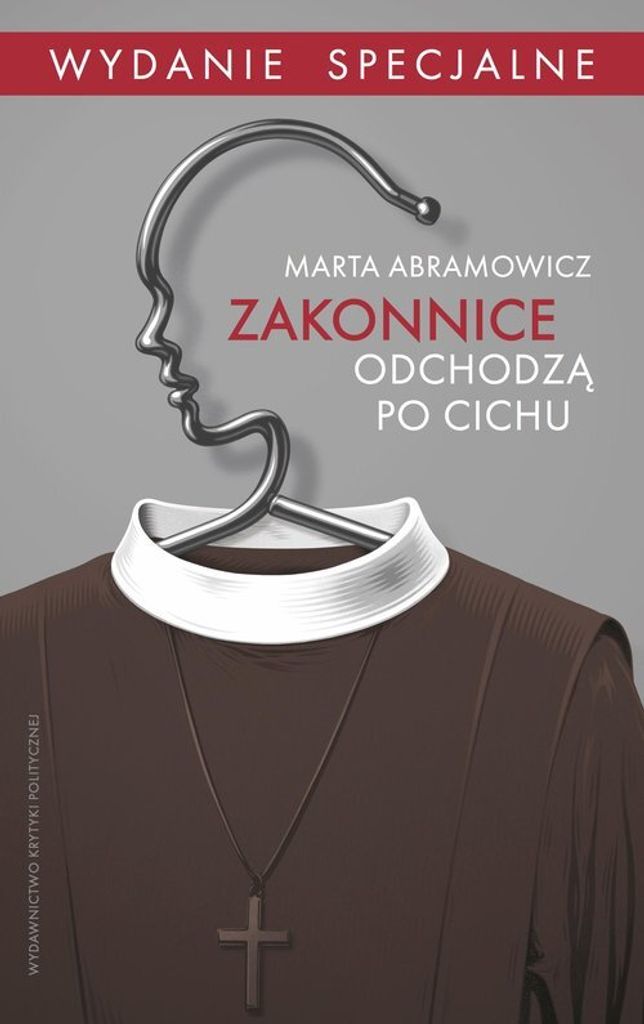 Zakonnice odchodzą po cichu. Wydanie specjalne