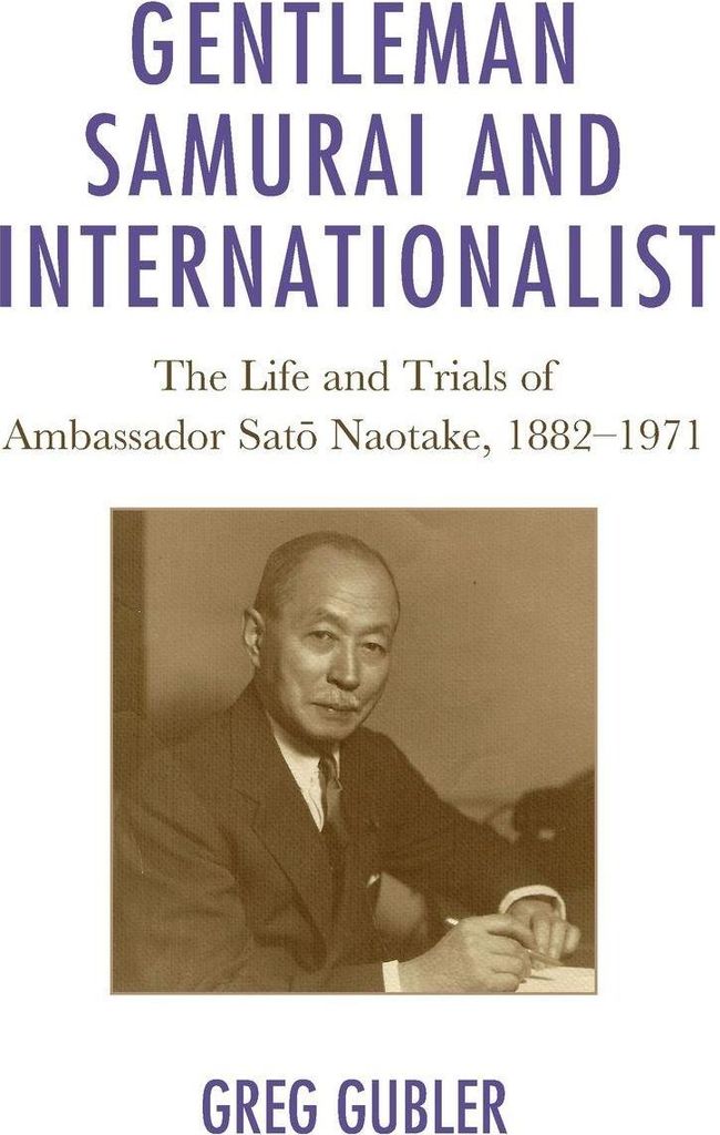 Gentleman Samurai and Internationalist