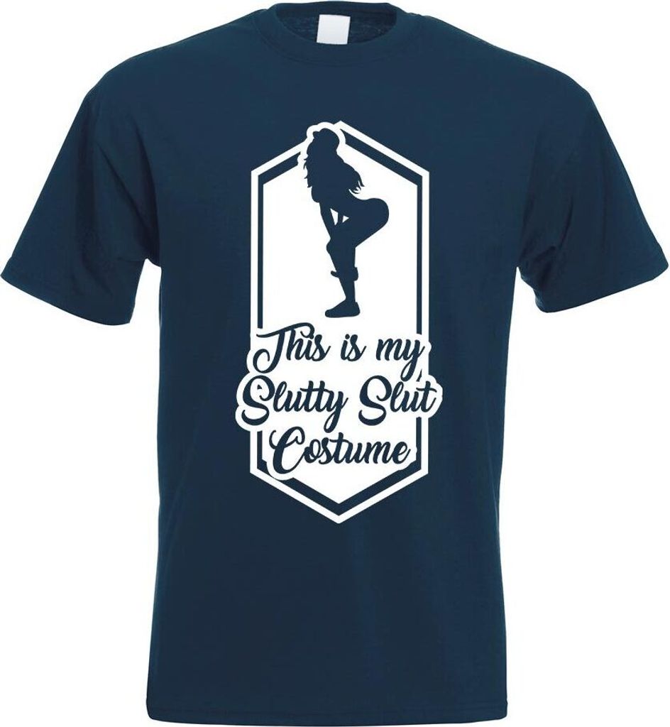Kiwistar - T-Shirt - Navy - This is My Slutty Slut Costume Motiv Bedruckt Funshirt Design Print - mit Motiv Bedruckt - Funshirt Design - Sport - Fr...