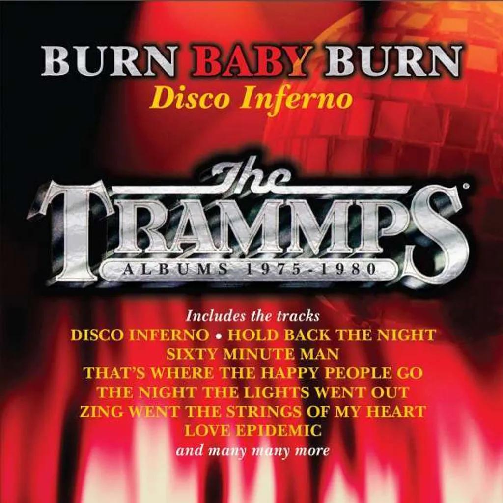 The Trammps Burn Baby Burn Disco Inferno Albums 1975-1980 CD Anthology