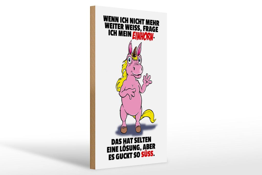 Holzschild Spruch 20x30cm Frage ich mein Einhorn Produktbild 