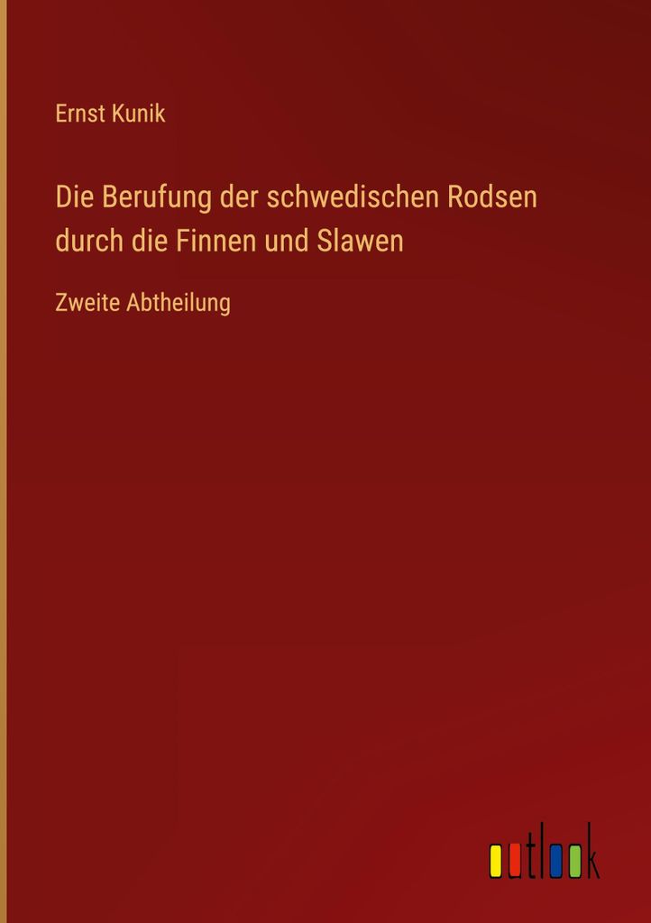 Die Berufung der schwedischen Rodsen durch die Finnen und Slawen