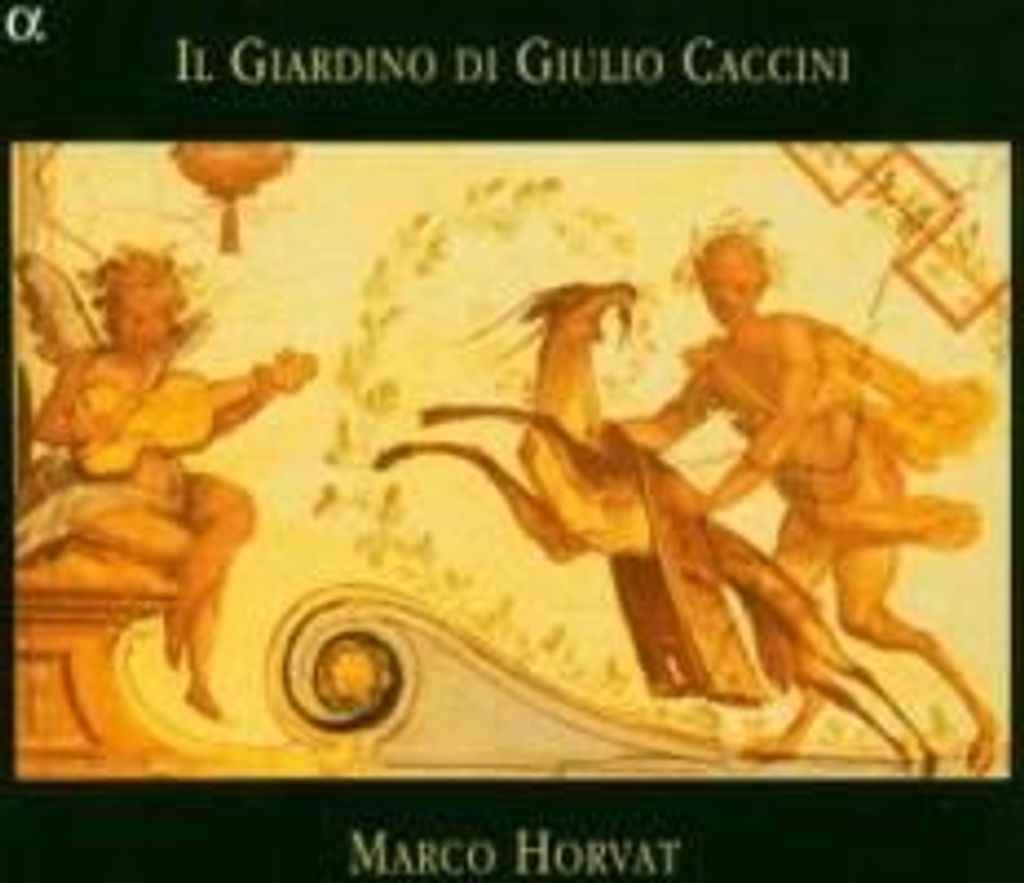 Horvat, M: Giardino Di Giulio Caccini