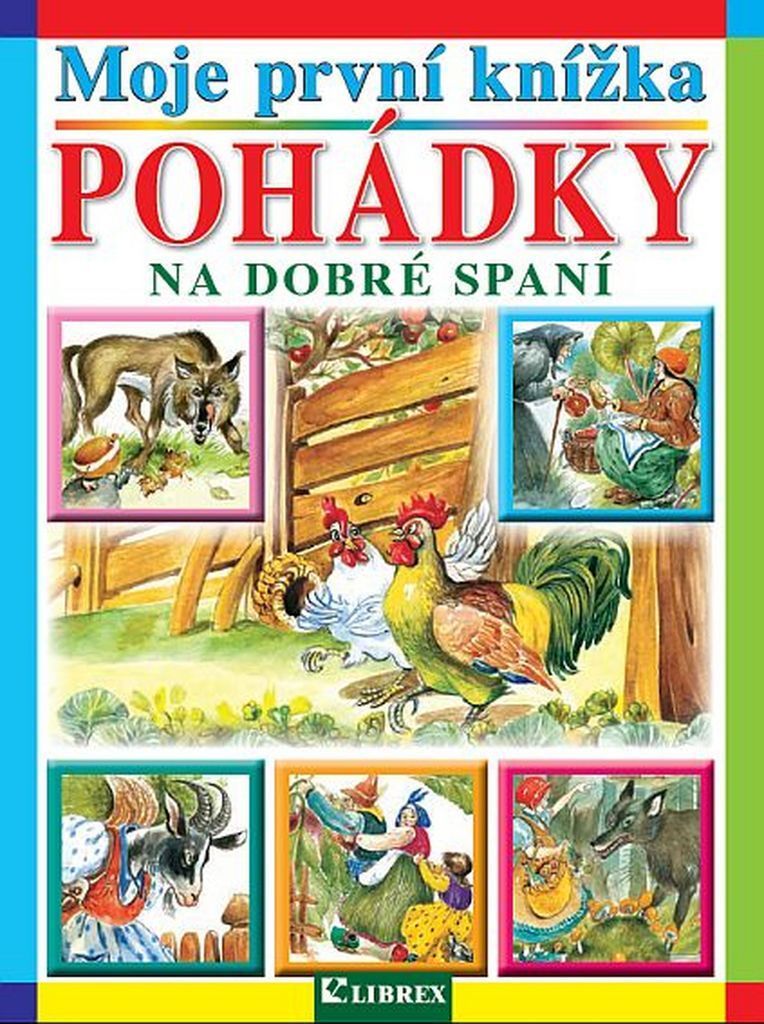 Moje první knížka Pohádky na dobré spaní (kolektiv autorů)
