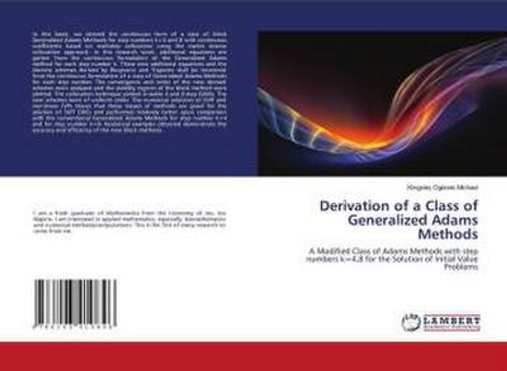 Derivation of a Class of Generalized Adams Methods
