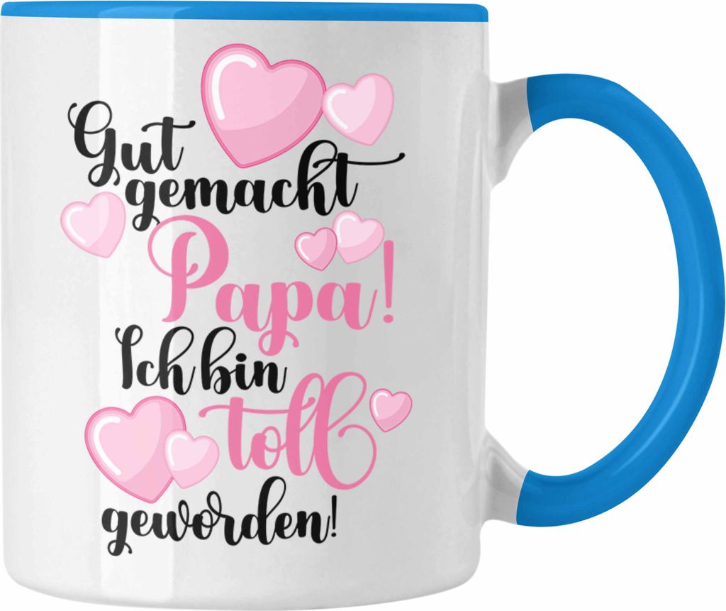 Trendation - Vater Papa Tasse Geschenk von Tochter zum Geburtstag Weihnachten Kaffeetasse Lustig Geschenke Vatertag Vatertagsgeschenk (Blau)