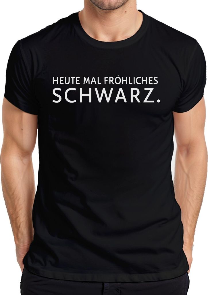 Heute fröhliches Schwarz Humor Gothic Emo Minimalistisch Sarkasmu Herren T-Shirt, Schwarz, S