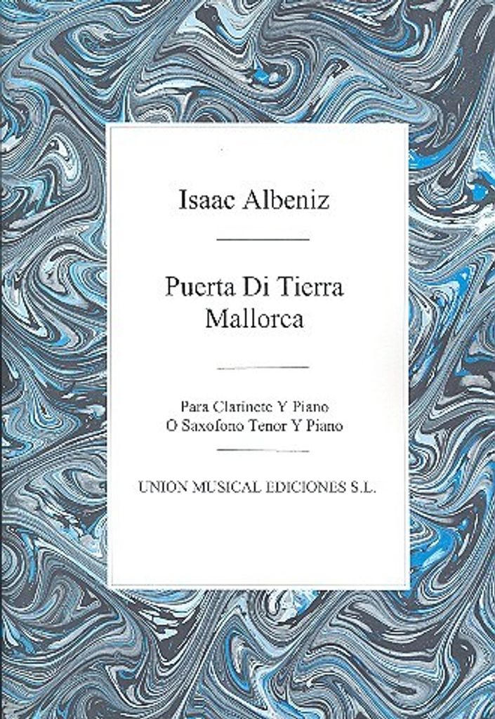 Puerta de tierra y Mallorca para clarinete (t-sax) y piano