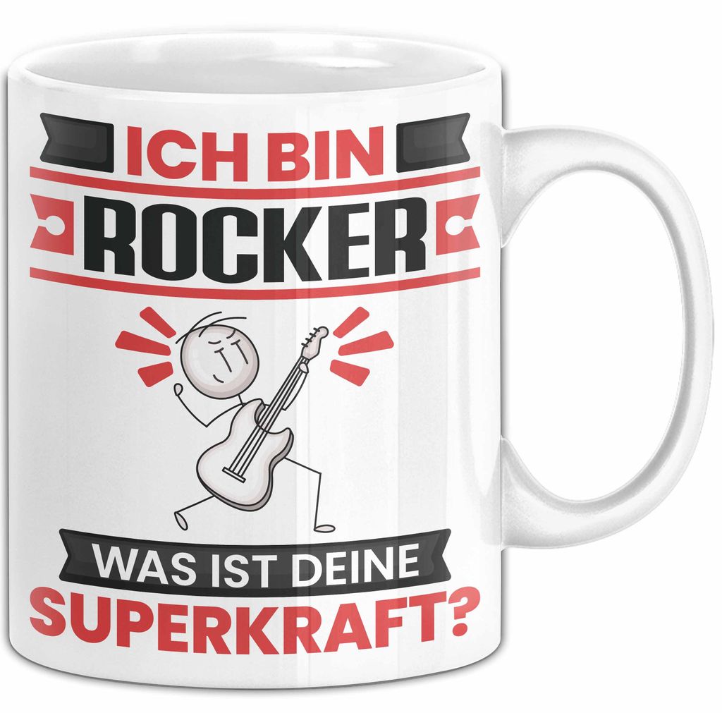 Rocker Tasse Geschenk für Rocker Geburtstag Lustiger Spruch Kaffee-Becher Was Ist Deine Superkraft (Weiß)