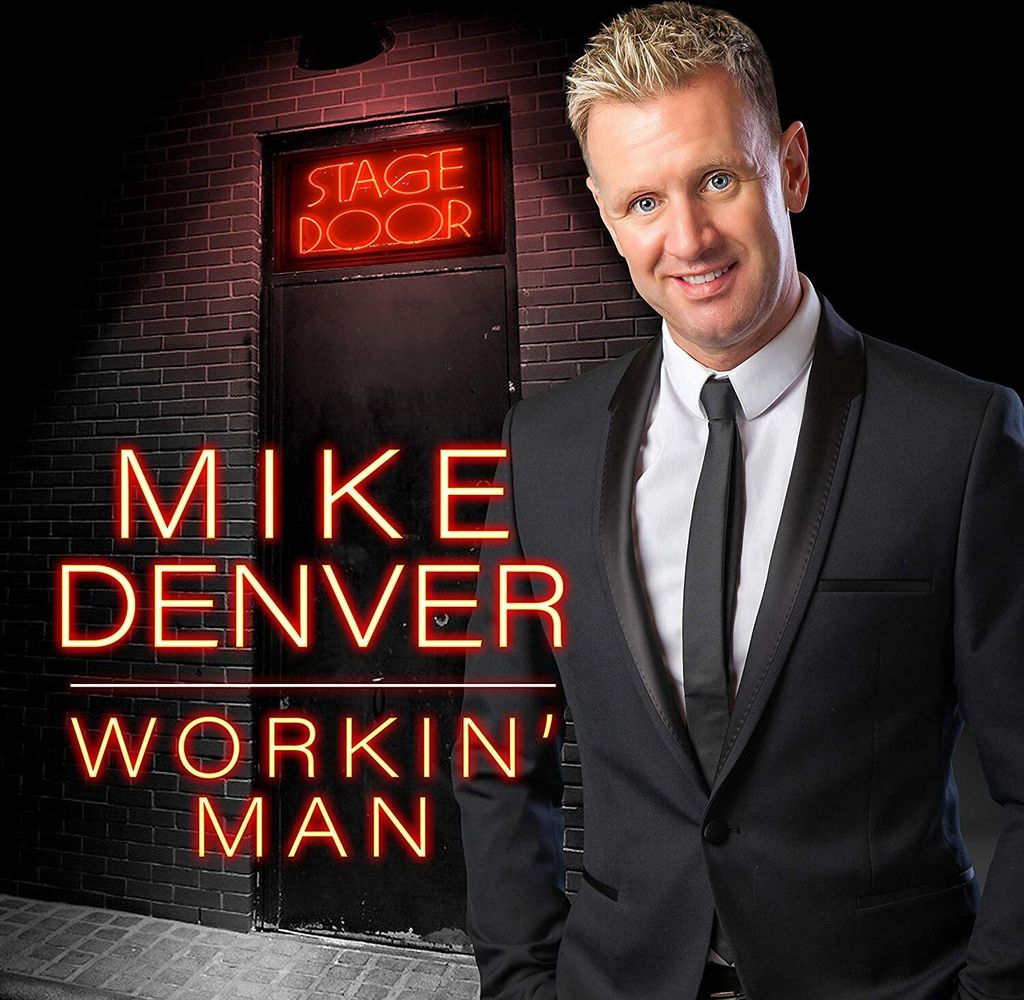 Mike Denver - Workin' Man CD