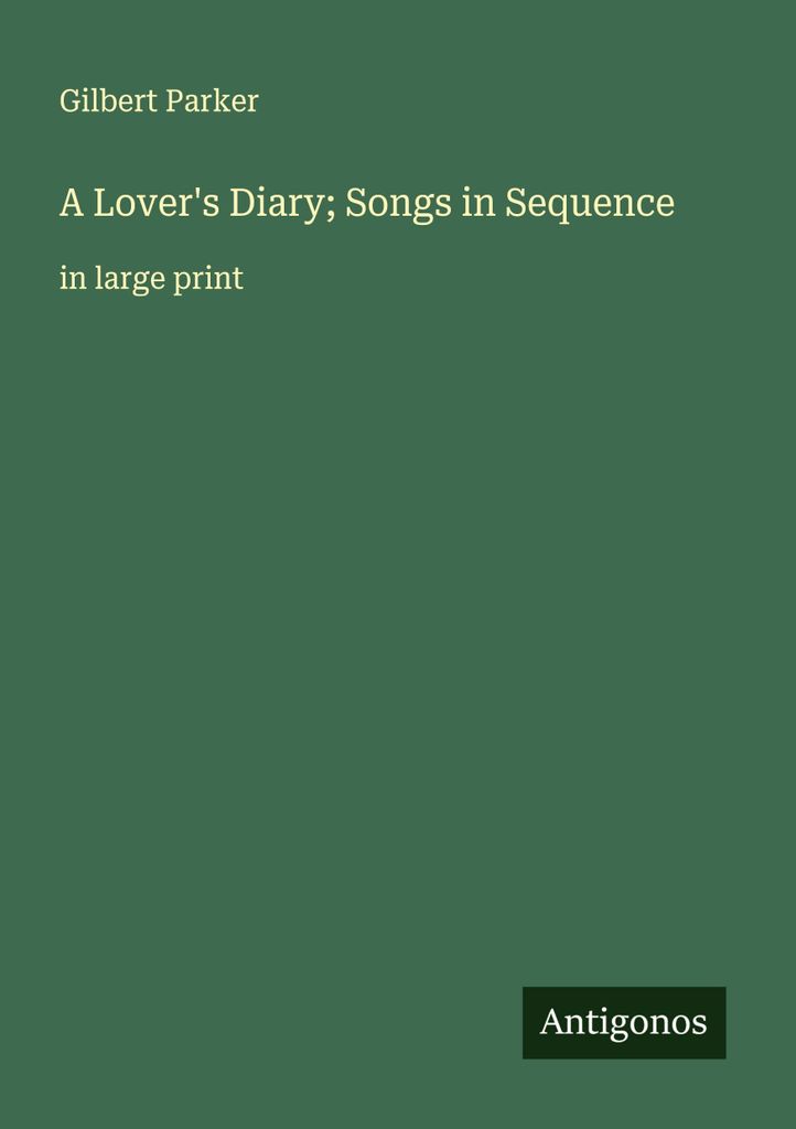 A Lover's Diary; Songs in Sequence