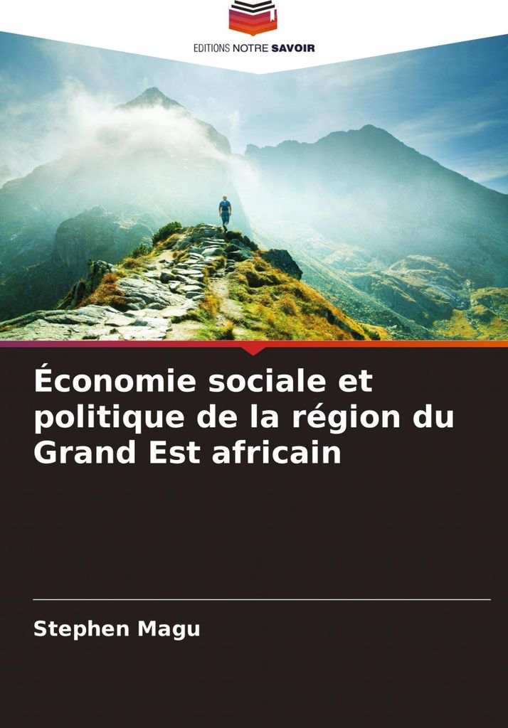 Économie sociale et politique de la région du Grand Est africain