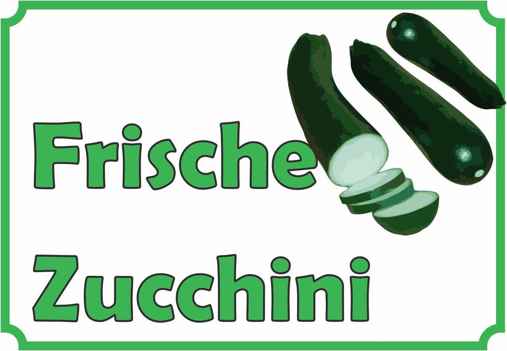 Frische Zucchini Verkaufsschild Hofladen Verkaufsförderung A1 Rückseite selbstklebend