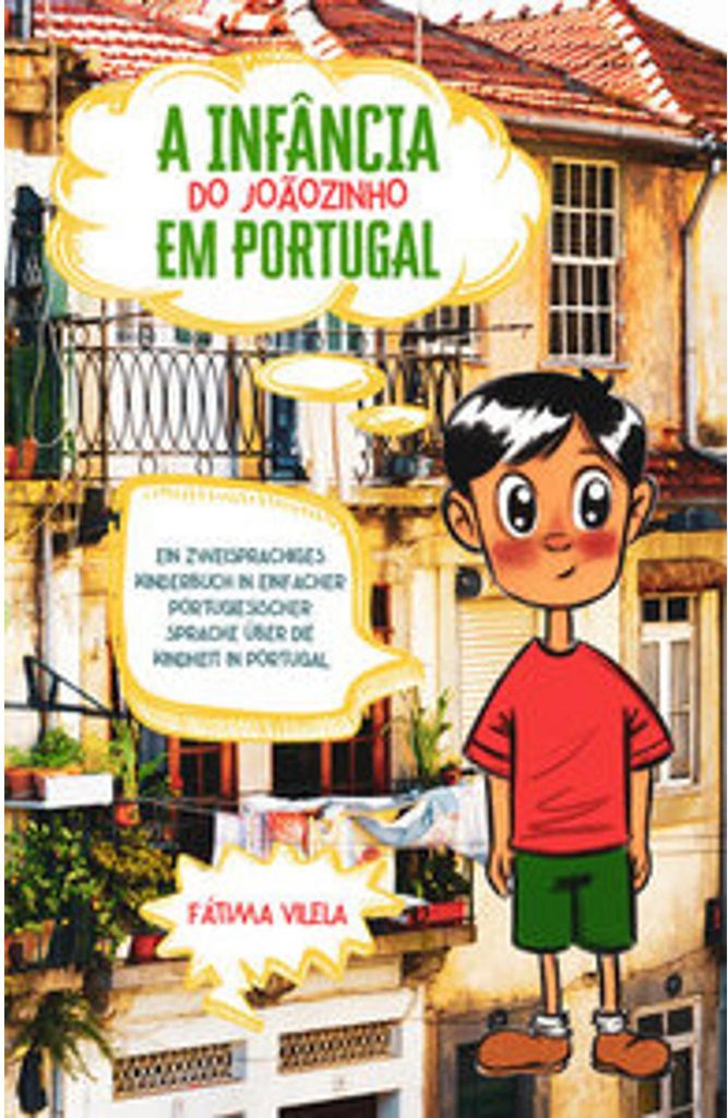 A Infância do Joãozinho em Portugal