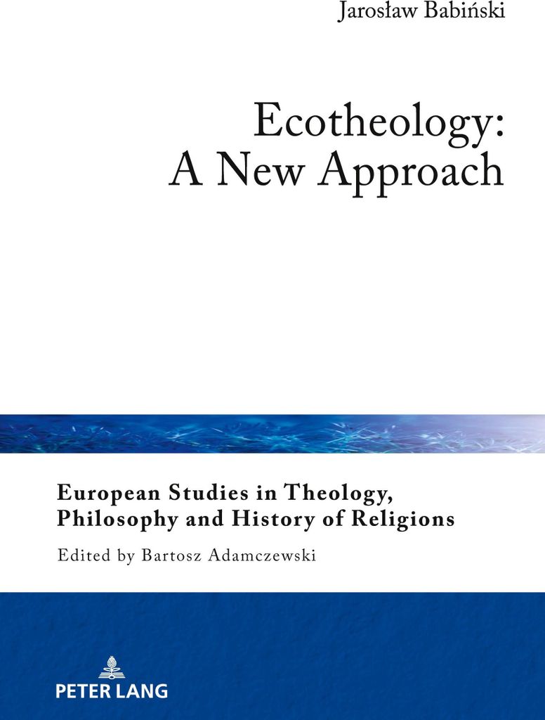 Ecotheology: A New Approach