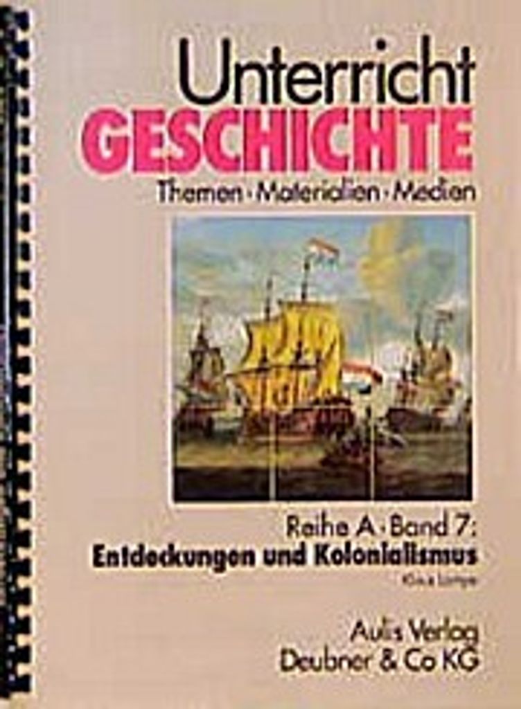 Unterricht Geschichte Entdeckungen und Kolonialismus