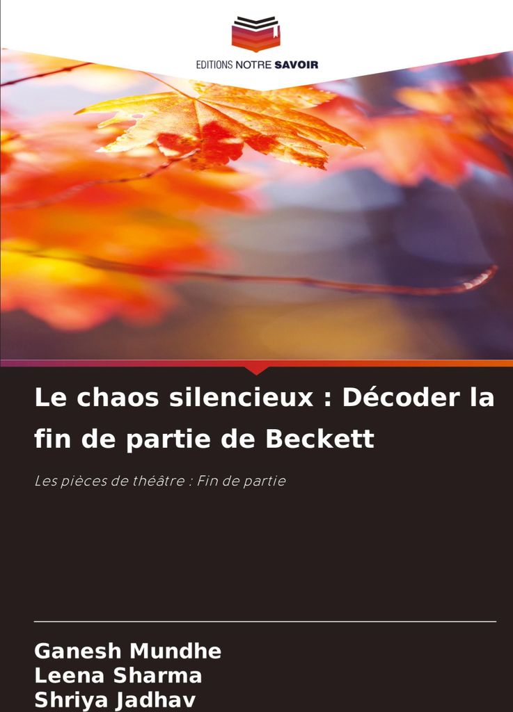 Le chaos silencieux : Décoder la fin de partie de Beckett
