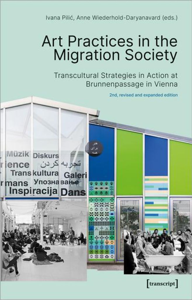Kunstpraktiken in der Migrationsgesellschaft