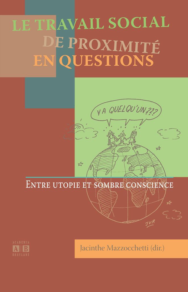 Le travail social de proximité en questions
