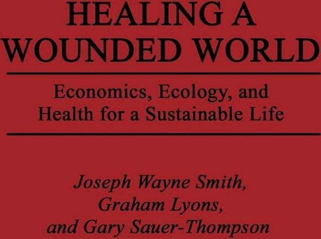 Healing a Wounded World